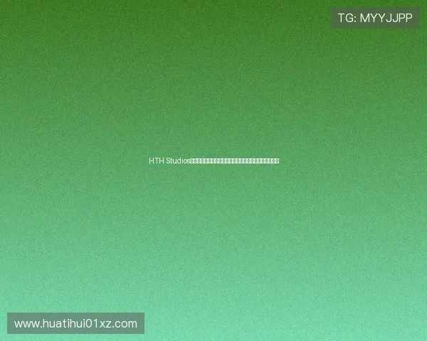 HTH Studios全方位打造世界杯主题报道,带你深入了解赛事精彩瞬间 HTH Studios全方位打造世界杯主题报道,带你深入了解赛事精彩瞬间